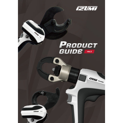 IZUMI Electrical Construction Tools General Catalog CATALOG 1 volume