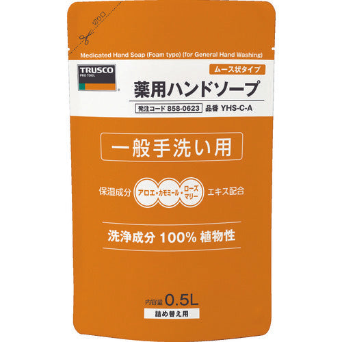 TRUSCO 薬用ハンドソープ ムース状 袋入詰替 500ml YHS-C-A 1 袋