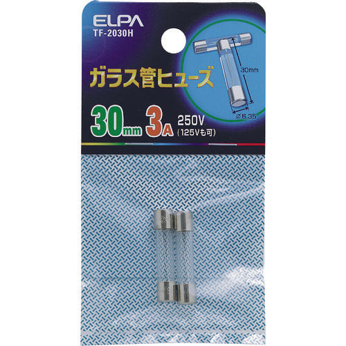 ＥＬＰＡ　ガラス管ヒューズ　３０ＭＭ　３．０Ａ　２個入　TF-2030H　1 袋