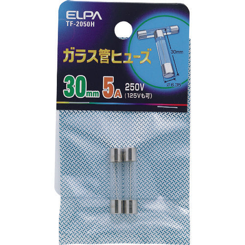 ＥＬＰＡ　ガラス管ヒューズ　３０ＭＭ　５．０Ａ　２個入　TF-2050H　1 PK