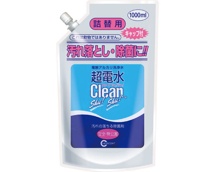 超電水クリーンシュ！シュ！　詰替用 / 1000mL　パウチタイプ　1
